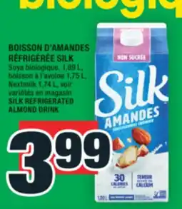 Super C BOISSON D'AMANDES RÉFRIGÉRÉE SILK | SILK REFRIGERATED ALMOND DRINK offer