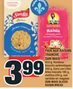 Super C PAIN AUX RAISINS TRANCHÉ SUN-MAID | SUN-MAID SLICED RAISIN BREAD offer