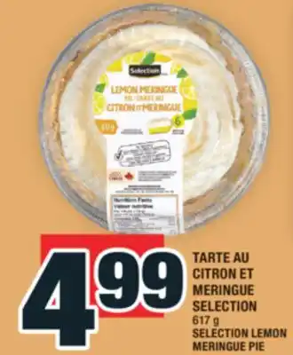 Super C TARTE AU CITRON ET MERINGUE SELECTION | SELECTION LEMON MERINGUE PIE offer