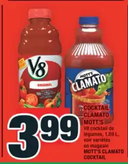 Super C COCKTAIL CLAMATO MOTT'S | MOTT'S CLAMATO COCKTAIL offer