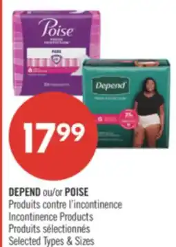 Pharmaprix DEPEND or POISE Incontinence Products offer