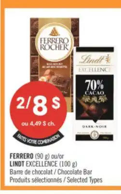 Pharmaprix FERRERO (90 g) or LINDT EXCELLENCE (100 g) Chocolate Bar offer