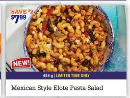 M & M Food Market Mexican Style Elote Pasta Salad offer