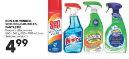 Brunet BON AMI, WINDEX, SCRUBBING BUBBLES, FANTASTIK Produits sélectionnés offer