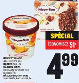 Provigo DESSERT GLACÉ 414-450 ML OU BARRES 3/4 UN. HÄAGEN-DAZS offer