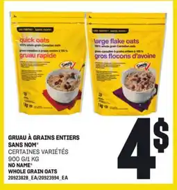 Provigo GRUAU À GRAINS ENTIERS SANS NOM , 900 G/1 KG offer