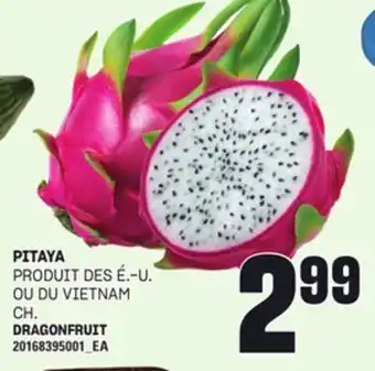 Provigo PITAYA offer