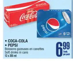 Jean Coutu COCA-COLA, PEPSI Soft drinks in cans offer