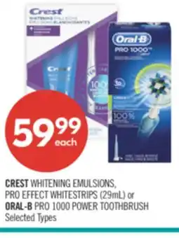 Shoppers Drug Mart CREST WHITENING EMULSIONS, PRO EFFECT WHITESTRIPS (29mL) or ORAL-B PRO 1000 POWER TOOTHBRUSH offer