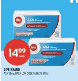 Shoppers Drug Mart LIFE BRAND ASA 81mg DAILY LOW DOSE TABLETS offer