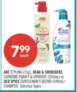 Shoppers Drug Mart AXE STYLING (75 g), HEAD & SHOULDER SUPREME PURIFY & HYDRATE (350 ML) or OLD SPICE GENTLEMAN'S BLEND (440) ml SHAMPOO offer