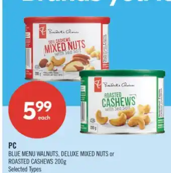 Shoppers Drug Mart PC BLUE MENU WALNUTS, DELUXE MIXED NUTS or ROASTED CASHEWS offer