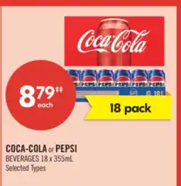Shoppers Drug Mart COCA-COLA or PEPSI BEVERAGES 18 x 355mL offer
