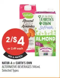 Shoppers Drug Mart NATUR-A OR EARTH'S OWN ALTERNATIVE BEVERAGES 946ML offer