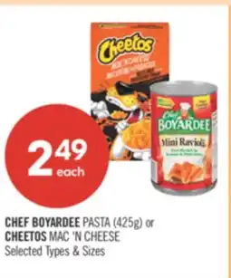 Shoppers Drug Mart CHEF BOYARDEE PASTA (425g) OR CHEETOS MAC N CHEESE offer