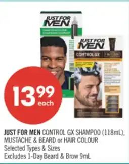 Shoppers Drug Mart JUST FOR MEN CONTROL GX SHAMPOO(118mL), MUSTACHE & BEARD or HAIR COLOUR offer
