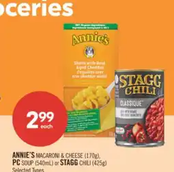 Shoppers Drug Mart ANNIE'S MACARONI & CHEESE (170g), PC SOUP (540mL), or STAGG CHILI (425g) offer
