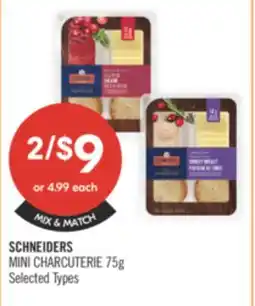 Shoppers Drug Mart SCHNEIDERS MINI CHARCUTERIE 75G offer