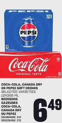 Independent City Market BOISSONS GAZEUSES COCA-COLA, CANADA DRY OU PEPSI, 12X355 ML offer