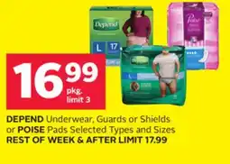Rexall DEPEND Underwear, Guards or Shields or POISE Pads offer