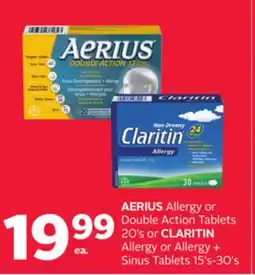 Rexall AERIUS Allergy or Double Action Tablets 20' s or CLARITIN Allergy or Allergy + Sinus Tablets 15' s-30' s offer