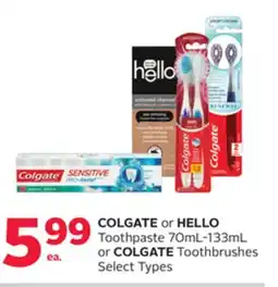 Rexall COLGATE or HELLO Toothpaste 70mL-133mL or COLGATE Toothbrushes offer