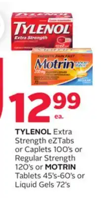 Rexall TYLENOL Extra Strength eZTabs or Caplets 100's or Regular Strength 120's or MOTRIN Tablets 45's-60's or Liquid Gels 72's offer