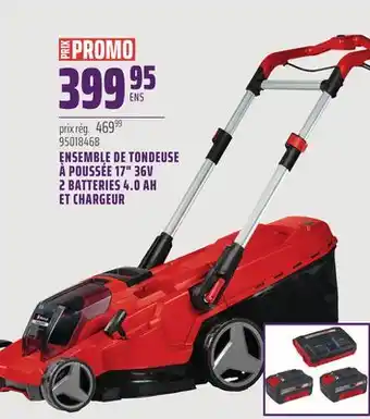 Gagnon - La Grande Quincaillerie ENSEMBLE DE TONDEUSE À POUSSÉE 17 36V 2 BATTERIES 4.0 AH ET CHARGEUR offer