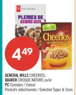 Pharmaprix GENERAL MILLS CHEERIOS, QUAKER CROQUE NATURE or PC Cereal offer