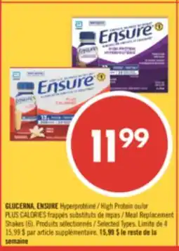 Pharmaprix GLUCERNA, ENSURE High Protein /or PLUS CALORIES Meal Replacement Shakes (6) offer