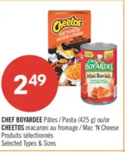 Pharmaprix CHEF BOYARDEE Pasta 425 g or CHEETOS Mac'N Cheese offer
