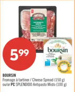 Pharmaprix BOURSIN Cheese Spread (150 g) or PC SPLENDIDO Antipasto Misto (100 g) offer
