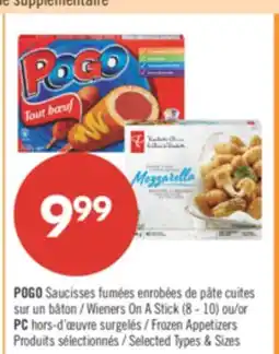 Pharmaprix POGO Wieners On A Stick (8 - 10) or PC Frozen Appetizers offer