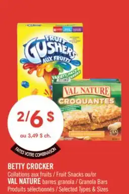 Pharmaprix BETTY CROCKER Fruit Snacks or VAL NATURE Granola Bars offer