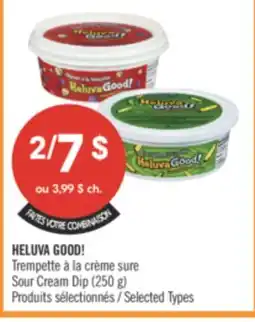 Pharmaprix HELUVA GOOD! Sour Cream Dip offer
