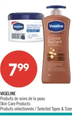 Pharmaprix VASELINE Skin Care Products offer
