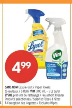 Pharmaprix NO NAME Paper Towels (6 Roll), VIM (700mL - 1L) or LYSOL Household Products offer