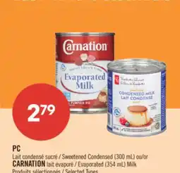 Pharmaprix PC Sweetened Condensed (300 mL) or CARNATION Evaporated (354 mL) Milk offer