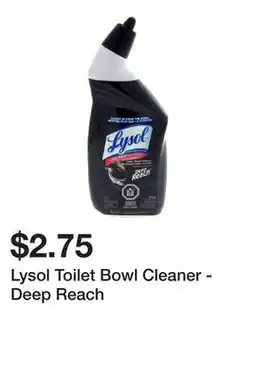 Dollarama Lysol Toilet Bowl Cleaner - Deep Reach offer