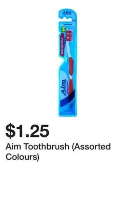 Dollarama Aim Toothbrush (Assorted Colours) offer