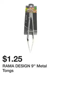 Dollarama RAMA DESIGN 9'' Metal Tongs offer