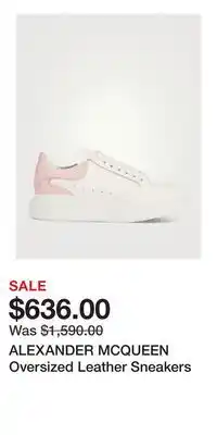 Holt Renfrew ALEXANDER MCQUEEN Oversized Leather Sneakers offer