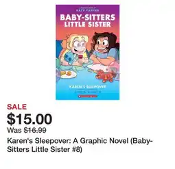 Chapters Indigo Karen's Sleepover: A Graphic Novel (Baby-Sitters Little Sister #8) offer