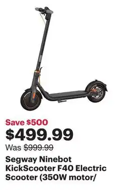 Best Buy Segway Ninebot KickScooter F40 Electric Scooter (350W motor/ 30km Range / 30km/h Top Speed) - Dark Grey offer