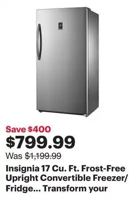 Best Buy Insignia 17 Cu. Ft. Frost-Free Upright Convertible Freezer/Fridge (NS-UZ17SS0) -Stainless -Only at Best Buy offer