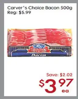Sunny Food Mart Carver's Choice Bacon offer