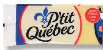 IGA P'TIT QUÉBEC CHEESE offer