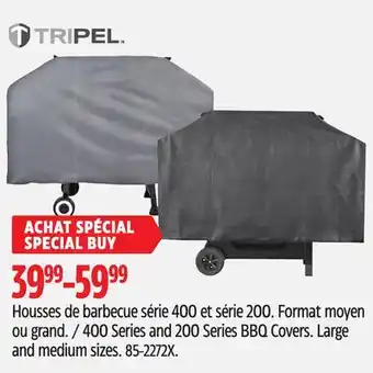 Canadian Tire Tripel 400 Series and 200 Series BBQ Covers offer
