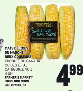 Provigo MAÏS DÉLICES DU MARCHÉ DEUX COULEURS, 4 UN offer