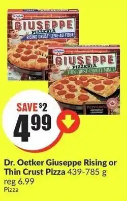 FreshCo Dr. Oetker Giuseppe Rising or Thin Crust Pizza offer